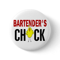 BARTENDER’S CHICK buttons