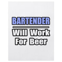 Bartender...Will Work For Beer Flyer Design