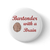 Bartender With a Brain Pinback Buttons
