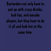 Bartender's life t-shirts