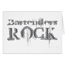 Bartenders Rock Greeting Card