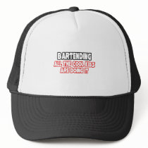Bartending...Cool Kids Hats