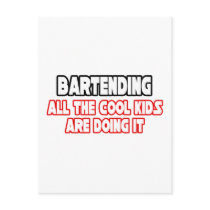 Bartending...Cool Kids Post Cards
