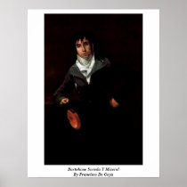 Bartolome Sureda Y Miserol By Francisco De Goya Poster
