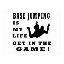 Base Jumping Is My Life Post Cards