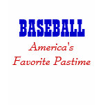 BASEBALL  America's Favorite Pastime T Shirts