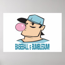 Baseball And Bubblegum Poster