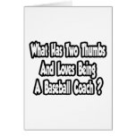 Baseball Coach Joke...Two Thumbs Cards