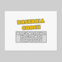 Baseball Coach .. You're Impressed Post Card