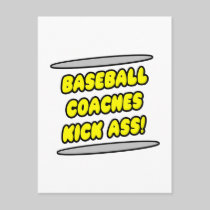 Baseball Coaches Kick Ass! Postcard