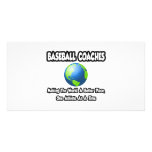 Baseball Coaches...Making the World a Better Place Customized Photo Card