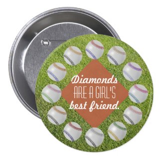 Baseball Fan-tastic_Diamonds_Girl's Best Friend Pinback Buttons