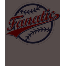 Baseball Fanatic t-shirts by RandomGames Baseball Fanatic t-shirts