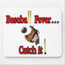 Baseball Fever... Catch it! T-shirt Mousepad