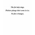 Baseball haiku: The fat lady sings t-shirts by HaikuCat Baseball haiku: The fat lady sings t-shirts