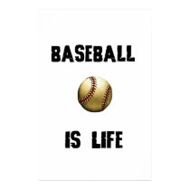 Baseball is LIfe posters by col_everheart Baseball is LIfe posters