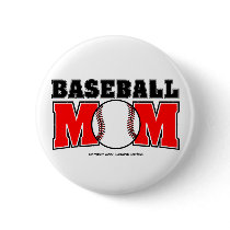 Baseball Mom Button by screwballgraphics Baseball Mom Button