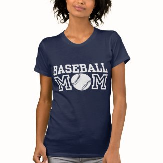 Baseball Mom Tee Shirts