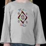 Baseball Play Ball Shirt t-shirts