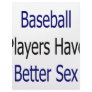 Baseball Players Have Better Sex Custom Letterhead