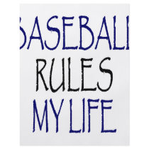 Baseball Rules My Life Flyer