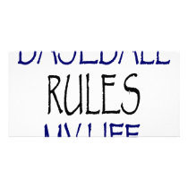 Baseball Rules My Life Custom Photo Card