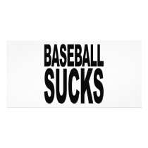 Baseball Sucks photo cards by MyShirtSucks Baseball Sucks photo cards