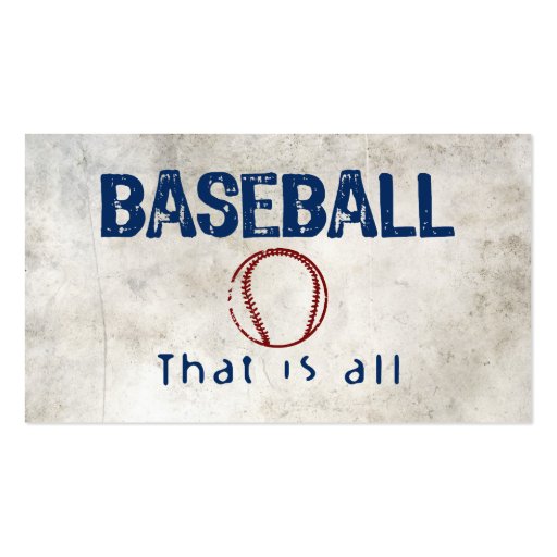 Baseball, That Is All Business Card (front side)