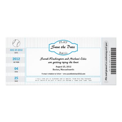 Baseball Ticket Save the Date Custom Invites