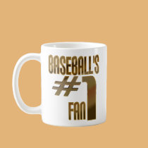 Baseball's Number One Fan mugs