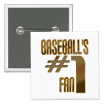Baseball's Number One Fan buttons
