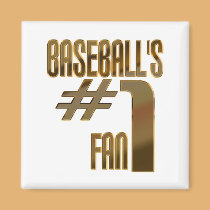 Baseball's Number One Fan magnets