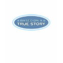 Based on a True Story Black T-shirt by GSquared Based on a True Story Black T-shirt