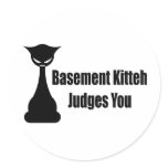 Basement Kitteh Judges You Round Sticker