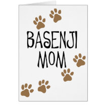Basenji Mom Card