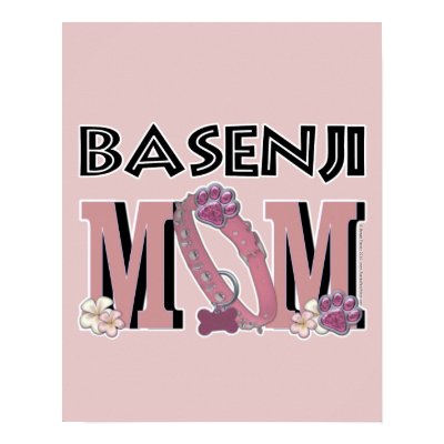 Basenji MOM Posters by FrankzPawPrintz