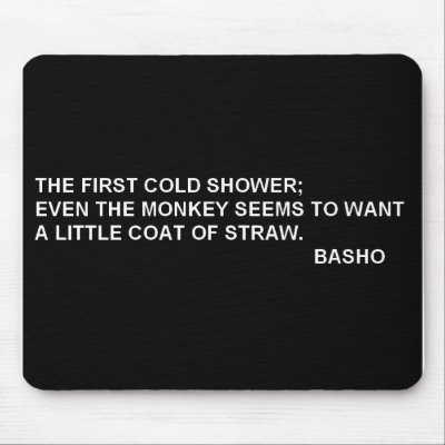 Basho Quote Mousepad by cooldudeproducts