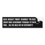 BASIC SOCIALIST THEORY: DEMONIZE "THE RICH' BUMPER STICKER