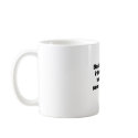 Basically Im Interested quote mugs