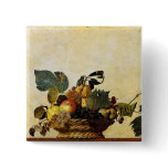 Basket with Fruit, Caravaggio Pinback Buttons