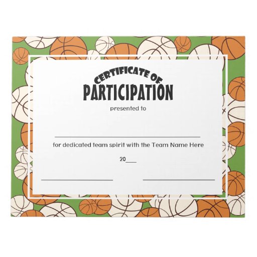 Basketball Certificates of Participation Notepad Zazzle
