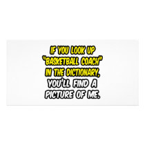 Basketball Coach In Dictionary...My Picture Photo Greeting Card