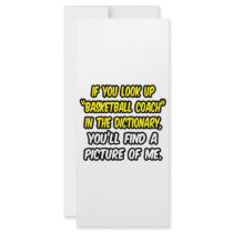 Basketball Coach In Dictionary...My Picture Custom Rack Card