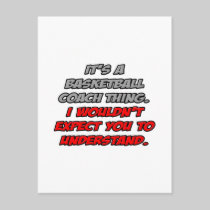 Basketball Coach .. You Wouldn't Understand Postcards