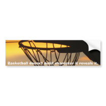 Basketball doesn't build characte... bumper stickers by caritojames Basketball doesn't build characte... bumper stickers