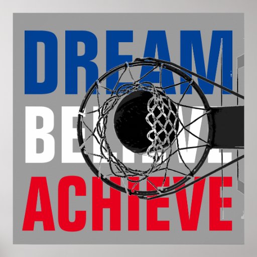 Basketball Game Inspirational Motivational Achieve Poster Zazzle