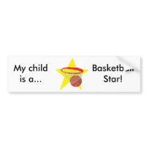 Basketball star!  Customizable: bumper stickers