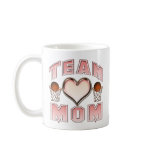 Basketball Team Mom Coffee Mugs