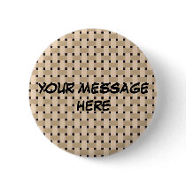 BASKETWEAVE ~ Customize Yourself! Buttons