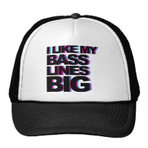 Bass Lines Big Hats